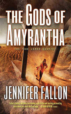 The Gods of Amyrantha on Paperback by Jennifer Fallon