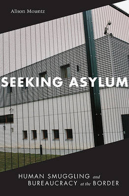 Seeking Asylum by Alison Mountz image