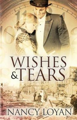 Wishes and Tears by Nancy Loyan image