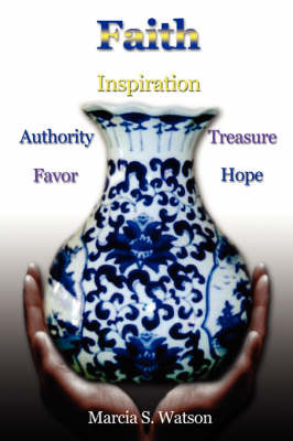 Faith by Marcia S. Watson image