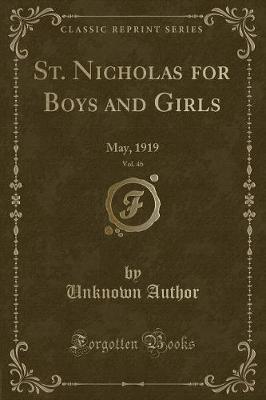 St. Nicholas for Boys and Girls, Vol. 46 by Unknown Author image