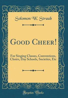 Good Cheer! by Solomon W. Straub image