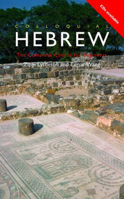 Colloquial Hebrew: The Complete Course for Beginners by Zippi Lyttleton image
