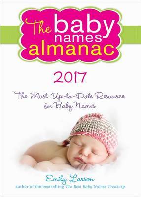 2017 Baby Names Almanac by Emily Larson image
