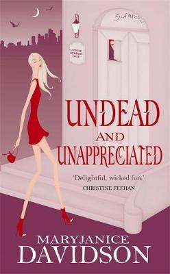 Undead and Unappreciated (Queen Betsy #3) by MaryJanice Davidson image