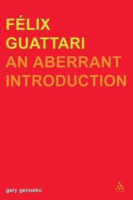 Felix Guattari by Gary Genosko image