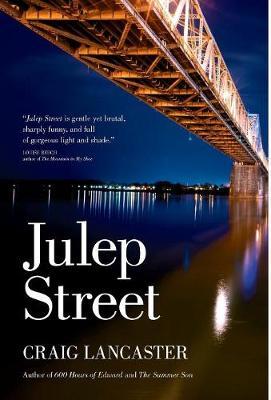 Julep Street by Craig Lancaster image