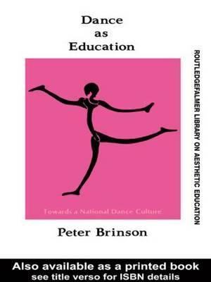 Dance As Education by Peter Brinson image