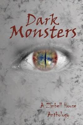 Dark Monsters by Zimbell House Publishing image