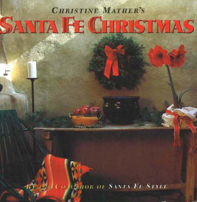 Santa Fe Christmas by Christine Mather image
