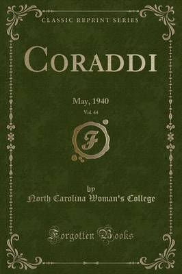 Coraddi, Vol. 44 by North Carolina Woman's College