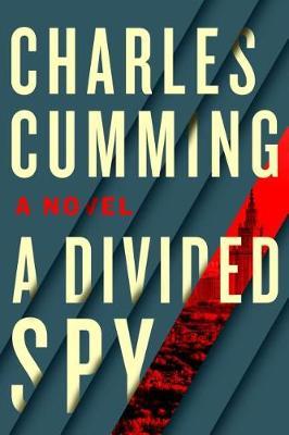 A Divided Spy by Charles Cumming image