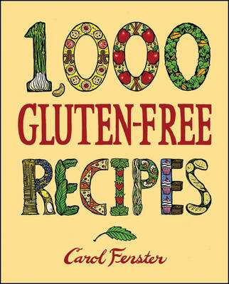 1,000 Gluten-Free Recipes on Hardback by Carol Fenster