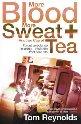 More Blood, More Sweat and Another Cup of Tea by Tom Reynolds image