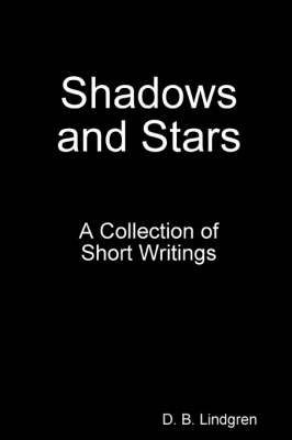 Shadows and Stars by D.B. Lindgren image