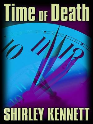 Time of Death by Shirley Kennett image