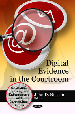 Digital Evidence in the Courtroom image