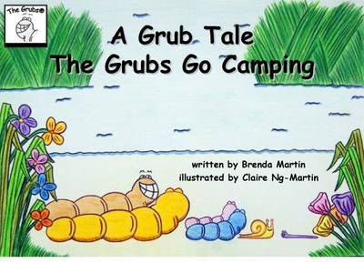 A Grub Tale - The Grubs Move in by Brenda Martin image