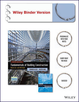 Fundamentals of Building Construction, 6E Wiley Binder Version and Exercises in Building Construction Wiley Binder Version W/ Irc Access Card by Edward Allen image