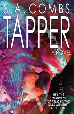 Tapper on Paperback by S a Combs