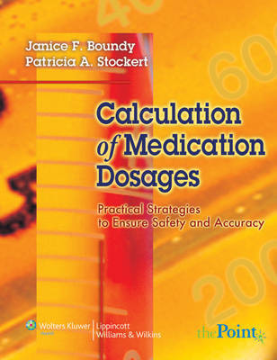 Calculation of Medication Dosages by Janice Boundy image