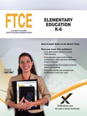 FTCE Elementary Education K-6 by Sharon A Wynne image