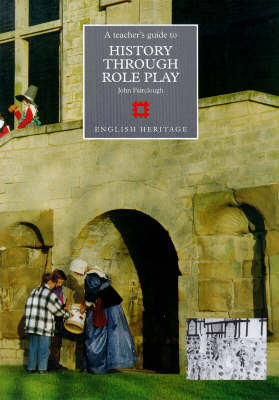 History through Role Play by John Fairclough image