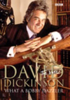 David Dickinson: The Duke - What A Bobby Dazzler by David Dickinson image