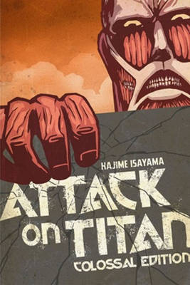 Attack On Titan: Colossal Edition 1 by Hajime Isayama