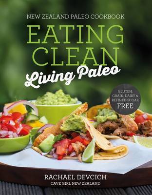 New Zealand Paleo Cookbook by Rachael Devcich image