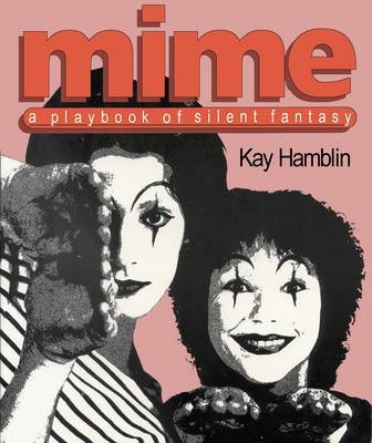 Mime: A Playbook of Silent Fantasy by Kay Hamblin image