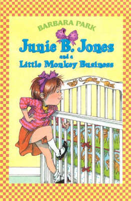 Junie B. Jones and a Little Monkey Business by Barbara Park image