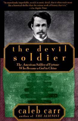 The Devil Soldier by Caleb Carr image