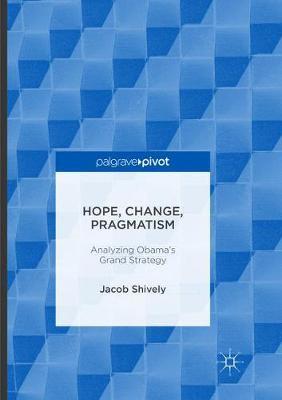 Hope, Change, Pragmatism by Jacob Shively image