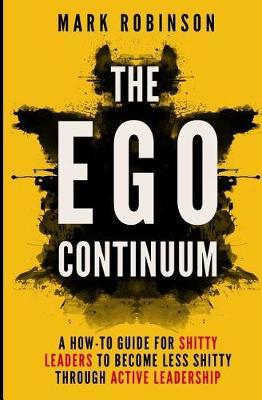 The Ego Continuum by Mark Robinson image