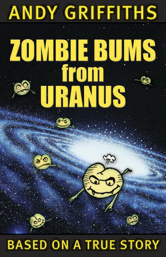 Zombie Bums from Uranus by Andy Griffiths image