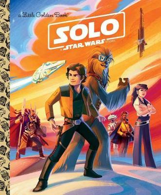 Solo: A Star Wars Story (Star Wars) by Elizabeth Schaefer image