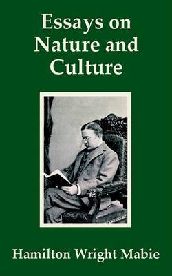 Essays on Nature and Culture by Hamilton Wright-Mabe image