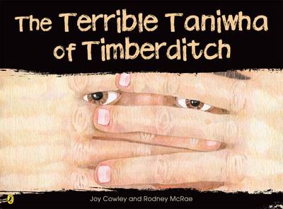 The Terrible Taniwha of Timberditch by Joy Cowley image