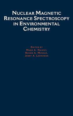 Nuclear Magnetic Resonance Spectroscopy in Environment Chemistry on Hardback