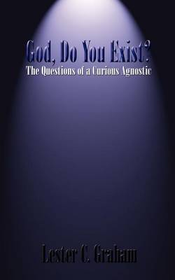 God, Do You Exist? by Lester C. Graham image