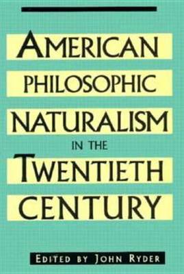 American Philosophic Naturalism in the Twentieth Century image