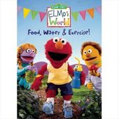 Elmo's World: Food, Water & Exercise on DVD Elmo's World: Food, Water & Exercise on DVD