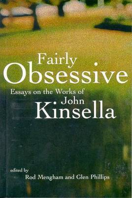 Fairly Obsessive: Essays On The Works Of John Kinsella image