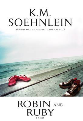 Robin And Ruby by K.M. Soehnlein image