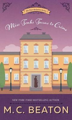 Miss Tonks Turns to Crime by M.C. Beaton image