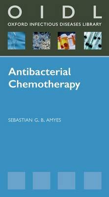 Antibacterial Chemotherapy by Sebastian G.B. Amyes image