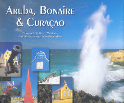 Aruba, Bonaire and Curacao by Madeleine Greey image