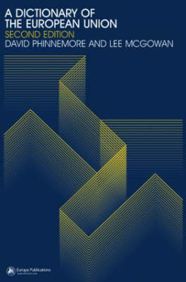 A Dictionary of the European Union by Lee McGowan image