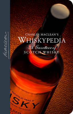 MacLean's Whiskypedia on Hardback by Charles Maclean